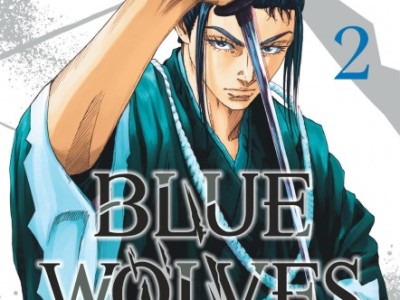 Blue Wolves (T02) : un clan de samouraïs haut en couleurs !