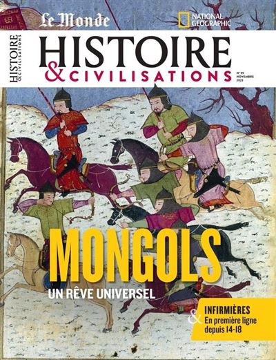 [CR] Histoire & Civilisations, n°99 : un dossier sur l’empire mongol par Marie Favereau