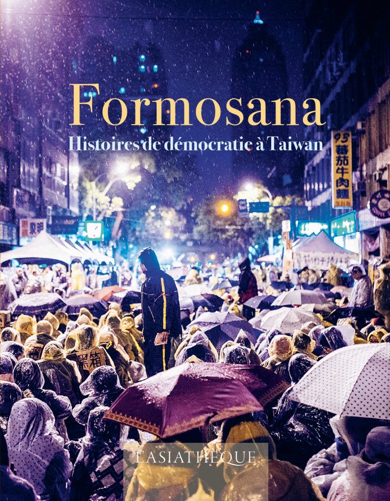 Formosana : Histoires de démocratie à Taïwan