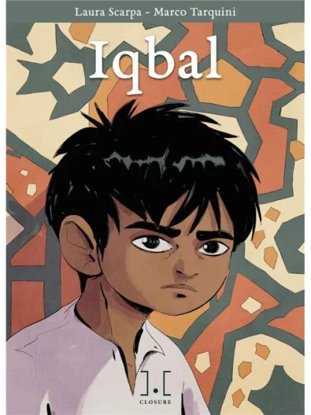 Iqbal, l’histoire d’un enfant qui a lutté contre le travail des mineurs au Pakistan