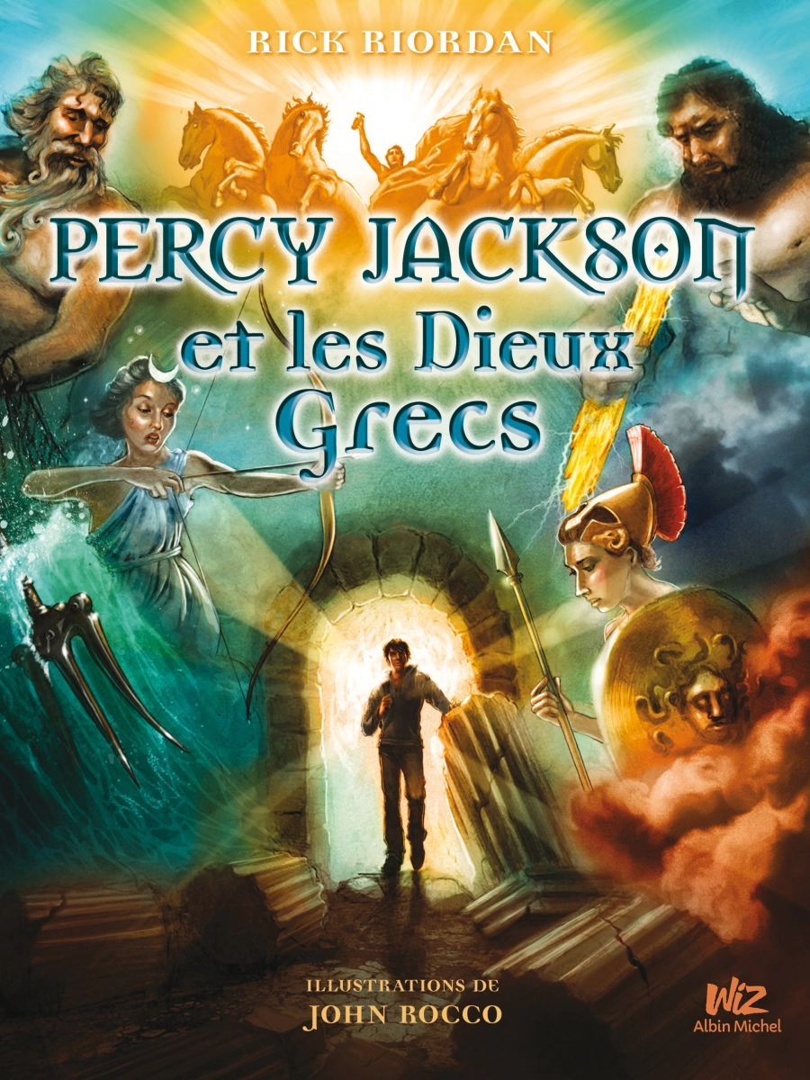 Percy Jackson et les dieux grecs (Rick Riordan) : il raconte les histoires des dieux olympiens